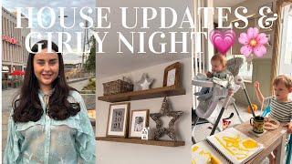 House Updates & Girly Night Mum of Two Vlogs