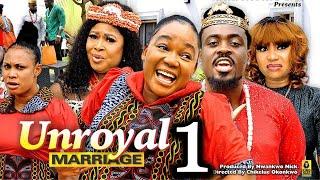 UNROYAL MARRIAGE SEASON 1 New Movie Too Sweet Annan Rachel Okonkwo 2024 Latest Nollywood Movie