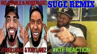 RELATABLE VS NOSTALGIC  Joyner Lucas & Tory Lanez - Suge Remix -REACTION