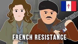 The French Resistance World War II