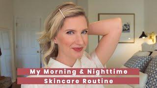 My Morning & Nighttime Skincare Routine