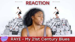 RAYE - My 21st Century Blues  FIRST-TIME ARTIST REACTION