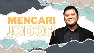 Mencari Jodoh - Kang Choqi Isyraqi  Taaruf The Series #13