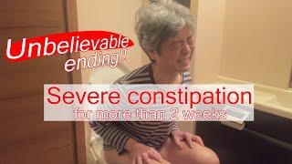 Severe Constipation  unbelievable ending  long ver.