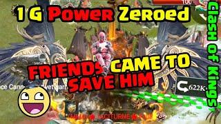 Clash of Kings - Friends came to save him   1G Power got Shakalakad 