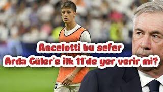  Arda Gülere ilk 11de başlama şansı doğdu #realmadrid #ancelotti