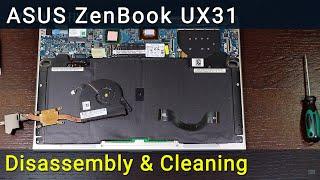 Asus ZenBook UX31 Disassembly Fan Cleaning and Thermal Paste Replacement Guide