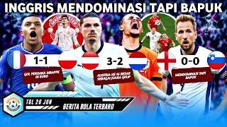 HASIL EURO 2024 Austria Sikat Belanda  Gol Perdana Mbappe Di Euro  Inggris Vs Slovenia 0-0