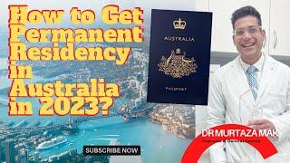 How to Get Permanent Residency in Australia in 2023?