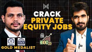 How to crack Private Equity Jobs Life at IIM and IIT  Ft. Samyak Daga  KwK #57