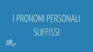 Darija grammatica - Lezione 5 i pronomi personali suffissi