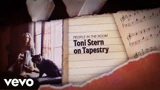 Carole King - People In The Room Toni Stern Speaks About Tapestry