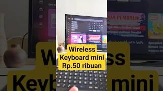 Wireless Keyboard Mini Buat TV Box Android 50 Ribuan #mrbibbo