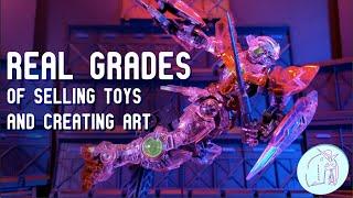 Real Grades Of Selling Toys and Creating Art