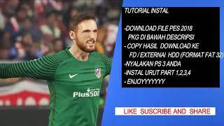 PES 2018 ORY PS3 PKG  OFW CFW HEN + TUTOR INSTAL +LINK DOWNLOAD GOOGLE DRIVE