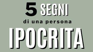 5 segni di una persona ipocrita