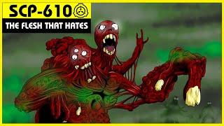 SCP-610  The Flesh That Hates SCP Orientation