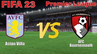 FIFA 23  2223 Premier League  Simulation  Aston Villa vs Bournemouth  Full Match #fifa23