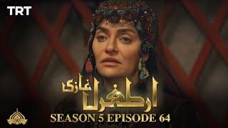 Ertugrul Ghazi Urdu  Episode 64  Season 5