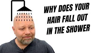 Why Does Your Hair Fall Out When Taking a Shower - TheSalonGuy