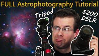 Shooting & Processing Orion Nebula with a DSLR and Tripod NO TRACKER - Astrophotography Tutorial