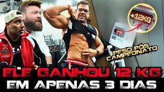 ERIC REBOTE INSANO 12KG EM 72h TOP10 NO OLYMPIA ???