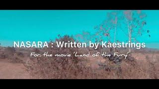 Nasara written by Kaestrings  Lyrics and translation