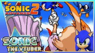 Speeding into another Adventure?【Sonic Advance 2】 Ft. Cream & Knuckles