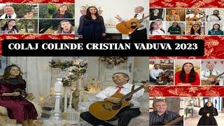 Cristian Vaduva - Colaj colinde crestine 2023