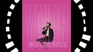 Yalin Halbuki DJ Maydonoz Remix