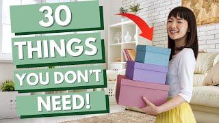Minimalism and Decluttering 30 Common Things YOU DONT NEED Less Clutter More Savings