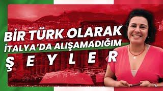 İtalya Vlog 14 I Bir Türk Olarak İtalyada Alışamadığım Şeyler Bölüm 1I İtalyada Yaşamak