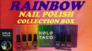 HOLO TACO OG RAINBOW COLLECTION BOXUNBOXING & SWATCHES
