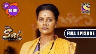 Regret  Mere Sai - Ep 1060  Full Episode  2 February 2022