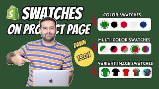 How To Add Color Swatches On Product Page Shopify Dawn 13.0.1