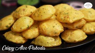 आलू के पकोड़े एकदम क्रिस्पी  Crispy Aloo Pakora  Simple Snack Recipe