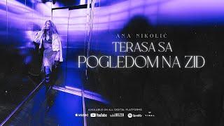 Ana Nikolić - Terasa sa pogledom na zid  Audio Album  Hvala Doviđenja  2024