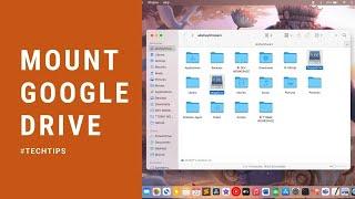 Mount Google Drive as an External Hard Drive On Mac - Rclone Mount For M1