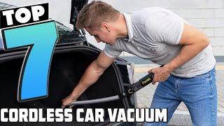 Simplify Car Cleaning with the 7 Best Cordless Car Vacuums