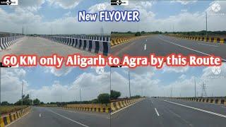 Construct new FLYOVER for the Route of Aligarh to Agra  20 km less aur ALG ke jaam se Bache RoutePr