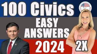 2024 100 Civics Questions and answers in RANDOM Order & SIMPLEST ANSWERS  REPEAT 2X