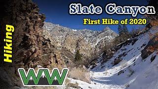 First Hike of 2020 Slate Canyon