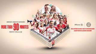 More than 90 minutes – presented by Allianz