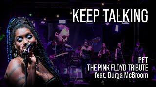 PFT - The Pink Floyd Tribute Roma  Keep Talking feat. Durga McBroom