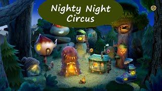 Nighty Night Circus - Go to sleep together with cute animals  Lullabies Bedtime Stories For Kids