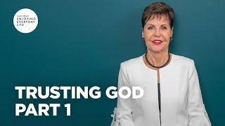 Trusting God - Part 1  Joyce Meyer  Enjoying Everyday Life Teaching