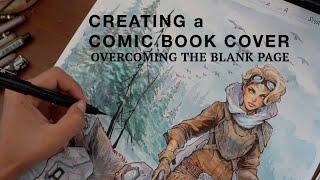 Creating a Comic Book Cover - Overcoming the Blank Page