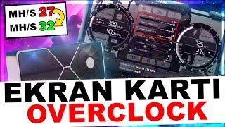 Mining Ekran Kartı Overclock Hashrate Arttırma MSI Afterburner