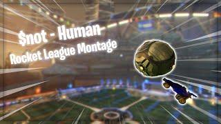 $not Human - Rocket League Montage