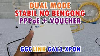 ONT Stabil Setting GGCLink G663 XPON Mode PPPoE + Hotspot Anti Bengong